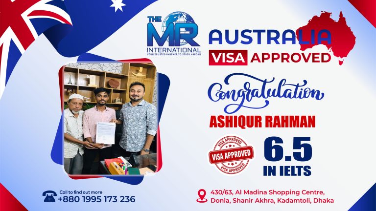 Australia Student Visa Success of Ashiqur, The MR International, Study in Australia from BD, Australia Visa Success from BD, Best Education Consultant in BD for Australia