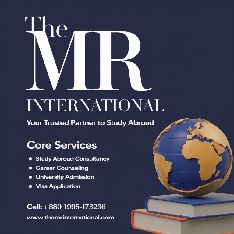 The MR International, Study Abroad from BD, Best Education Consultant in BD, Best Agency for Student Visa in BD, Higher Education Abroad from BD